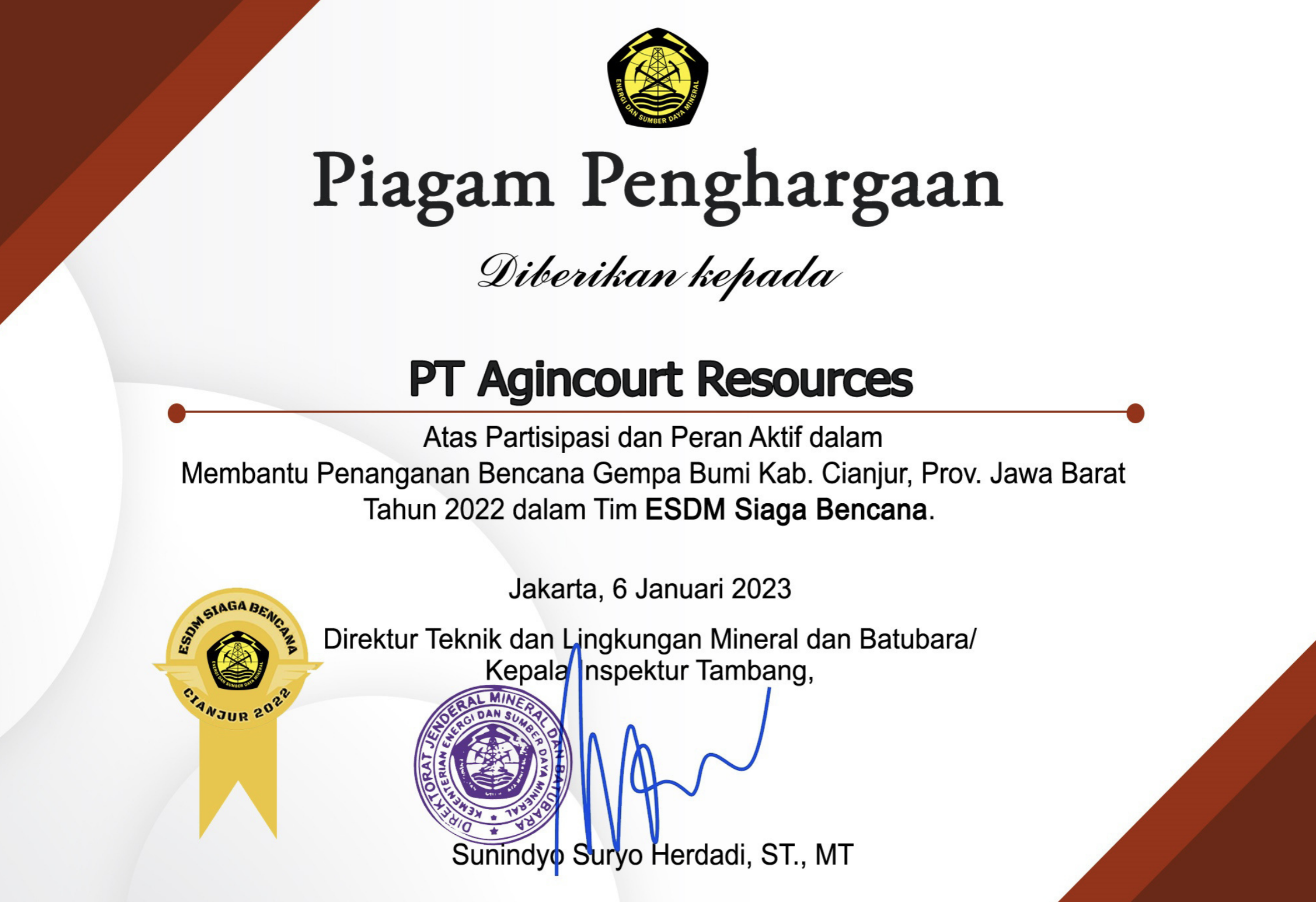 Award for Active Participation and Role in Handling the Cianjur West Java Earthquake Disaster in 2022 in the ESDM Disaster Preparedness Team from the Director of Technical and Environmental Minerals and Coal